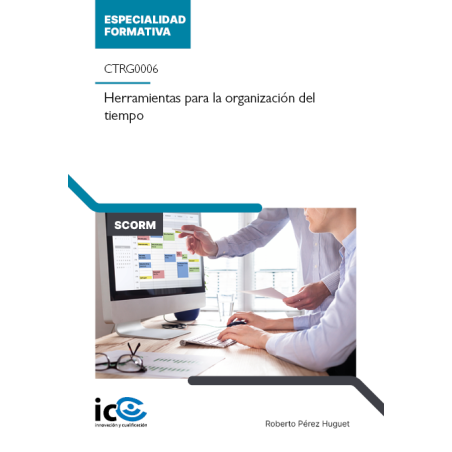 Herramientas para la organización del tiempo. CTRG0006 - contenido online