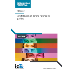 Sensibilización en género y planes de igualdad. CTRI0009 - contenido online