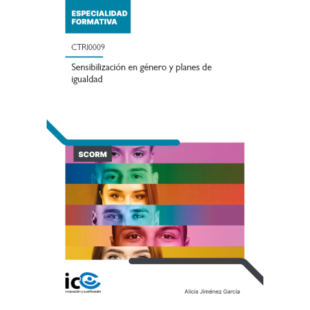 Sensibilización en género y planes de igualdad. CTRI0009 - contenido online