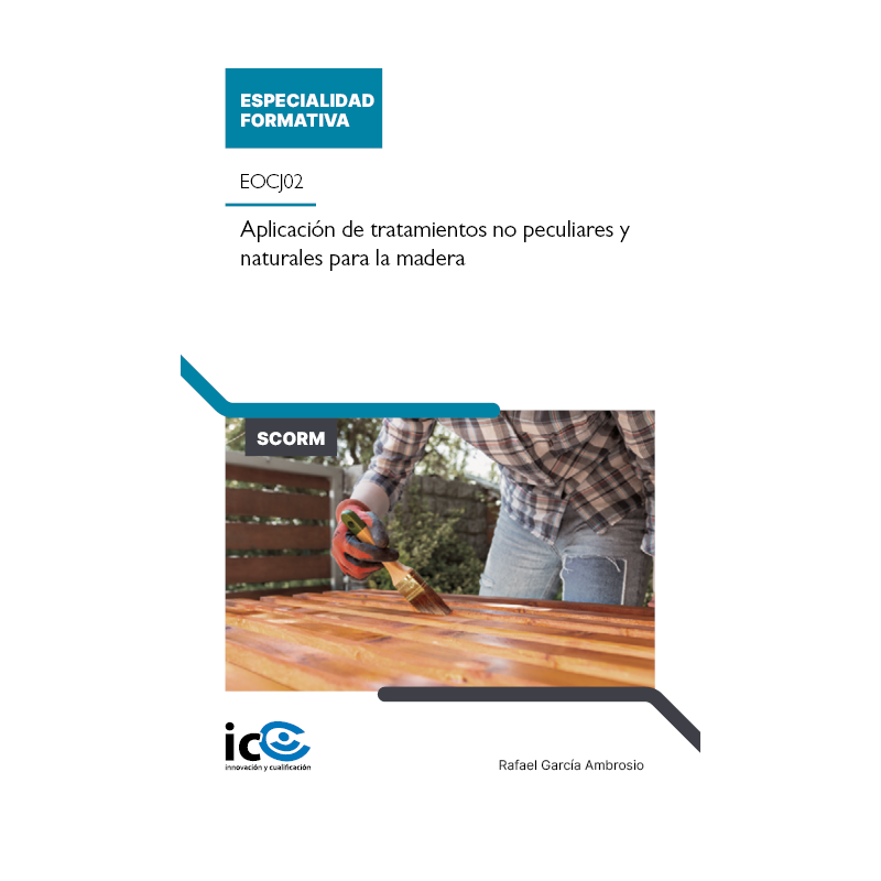 Aplicación de tratamientos no peculiares y naturales para la madera. EOCJ02 - contenido online