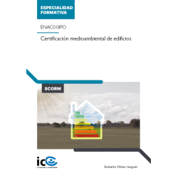 Certificación medioambiental de edificios. ENAC018PO - contenido online