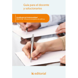 Eficiencia energética de edificios. ENAC0108 - Guía para el docente y solucionarios