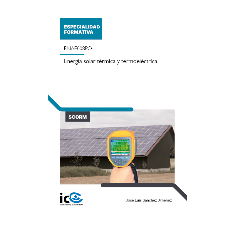 Energía solar térmica y termoeléctrica. ENAE008PO - contenido online