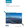 Energías renovables y usos industriales. ENAE019PO - contenido online