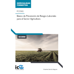 Básico de Prevención de Riesgos Laborales para el Sector Agricultura. FCOS02 - contenido online