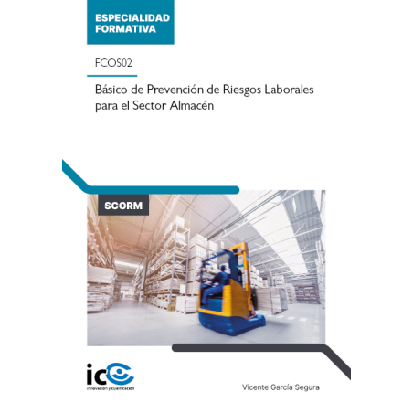 Básico de Prevención de Riesgos Laborales para el Sector Almacén. FCOS02 - contenido online