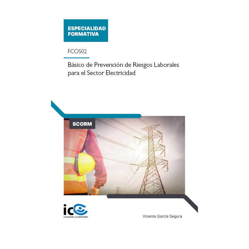 Básico de Prevención de Riesgos Laborales para el Sector Electricidad. FCOS02 - contenido online