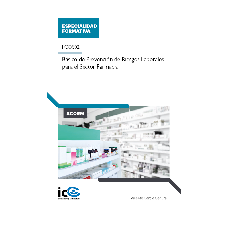 Básico de Prevención de Riesgos Laborales para el Sector Farmacia. FCOS02 - contenido online