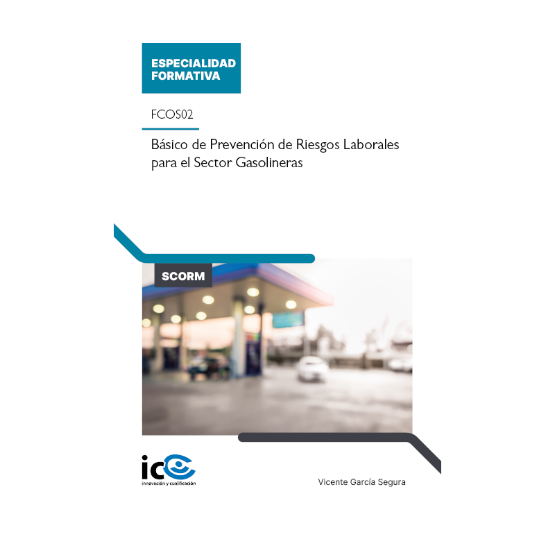 Básico de Prevención de Riesgos Laborales para el Sector Gasolineras. FCOS02 - contenido online