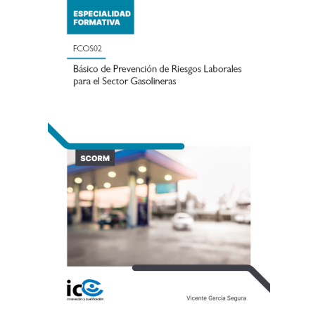 Básico de Prevención de Riesgos Laborales para el Sector Gasolineras. FCOS02 - contenido online