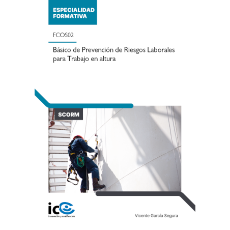 Básico de Prevención de Riesgos Laborales para Trabajo en altura. FCOS02 - contenido online