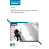 Básico de Prevención de Riesgos Laborales para Trabajo en altura. FCOS02 - contenido online