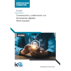 Comunicación y colaboración con herramientas digitales. Nivel avanzado. FCOI20 - contenido online