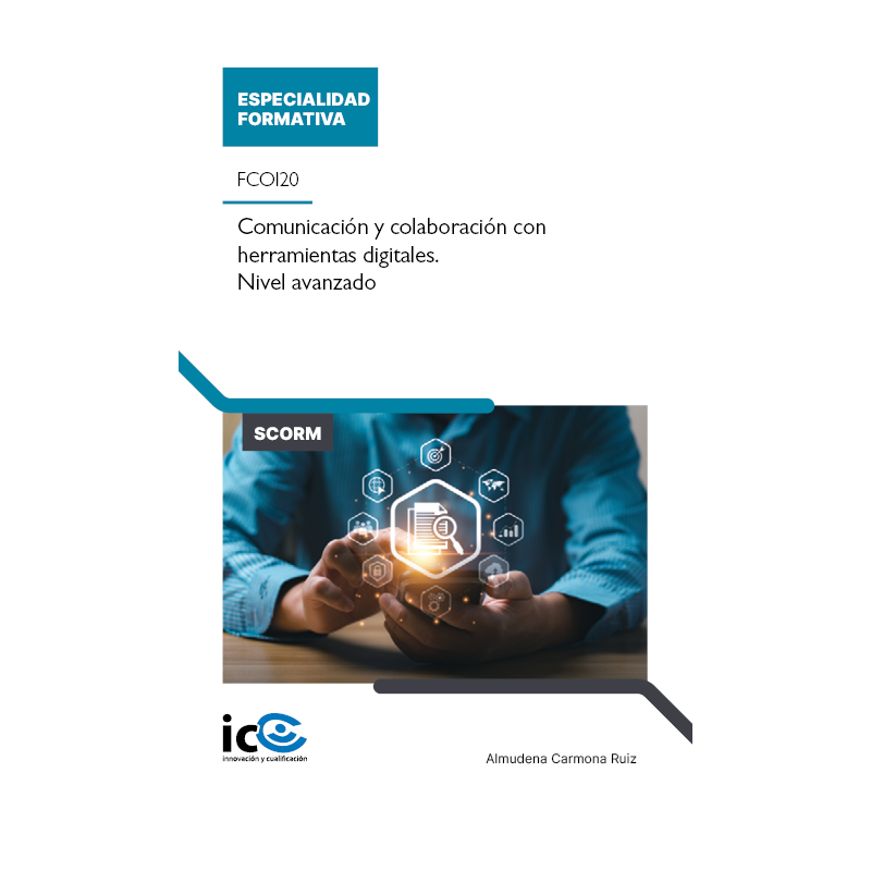 Comunicación y colaboración con herramientas digitales. Nivel avanzado. FCOI20 - contenido online