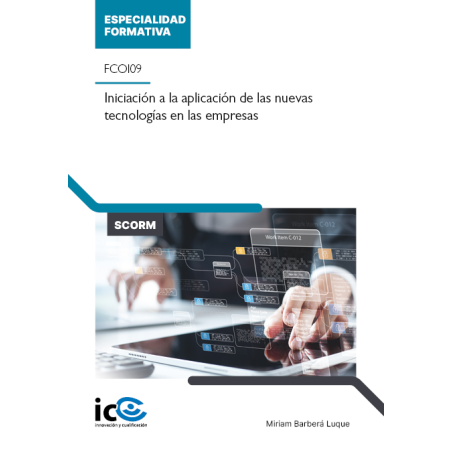 Iniciación a la aplicación de las nuevas tecnologías en las empresas. FCOI09 - contenido online