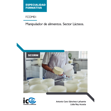 Manipulador de alimentos. Sector Lácteos. FCOM01 - contenido online
