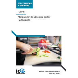 Manipulador de alimentos. Sector Restauración. FCOM01 - contenido online
