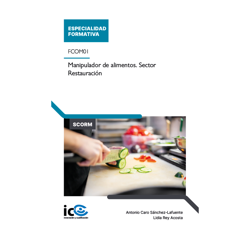 Manipulador de alimentos. Sector Restauración. FCOM01 - contenido online
