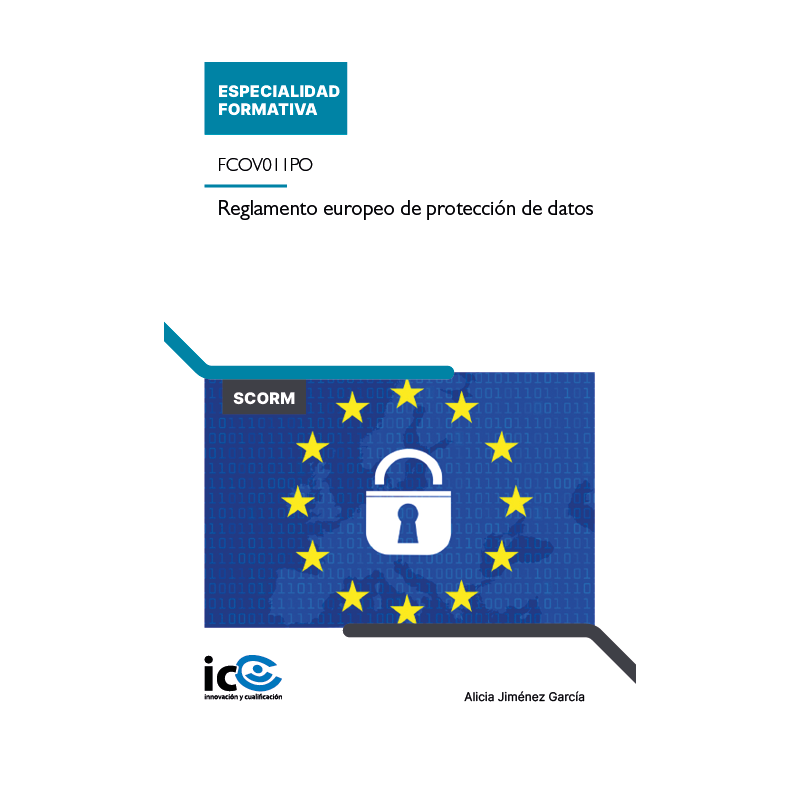 Reglamento europeo de protección de datos. FCOV011PO - contenido online