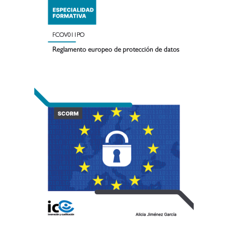 Reglamento europeo de protección de datos. FCOV011PO - contenido online