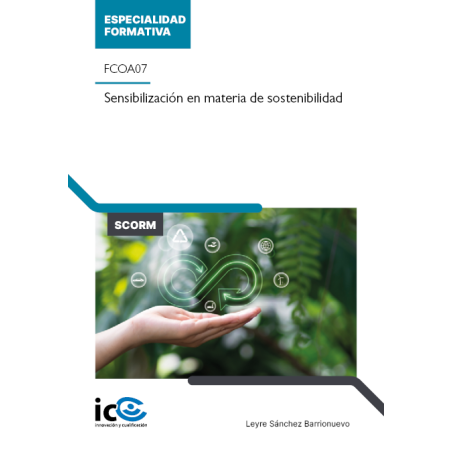 Sensibilización en materia de sostenibilidad. FCOA07 - contenido online
