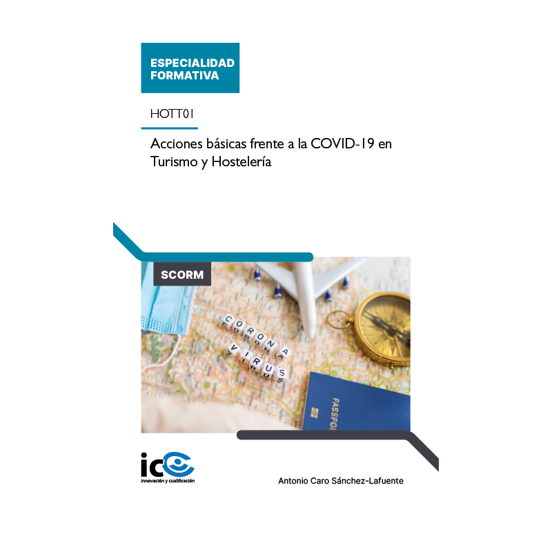 Acciones básicas frente a la COVID-19 en Turismo y Hostelería. HOTT01 - contenido online