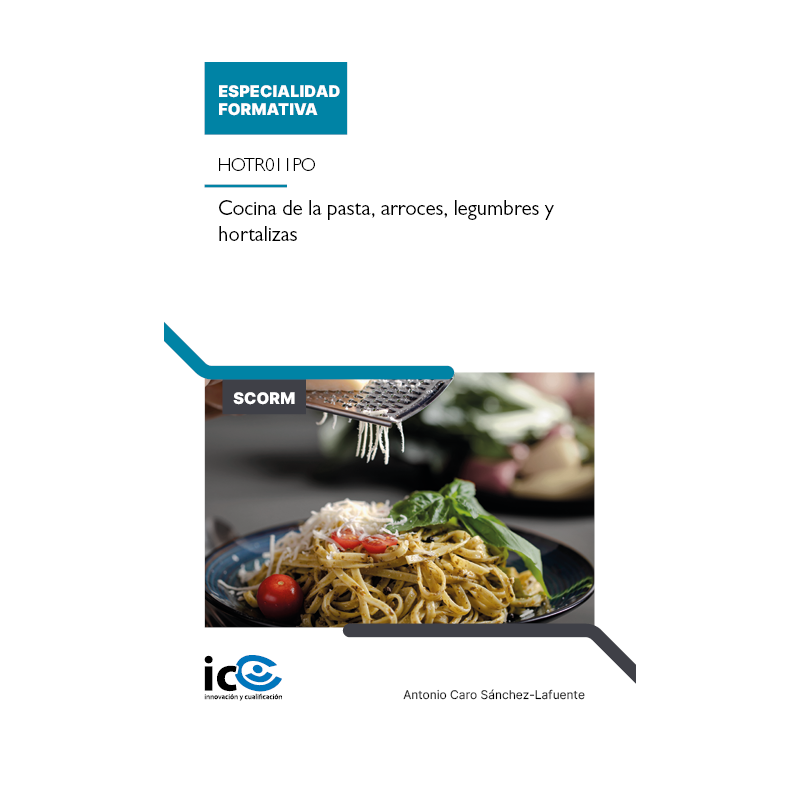 Cocina de la pasta, arroces, legumbres y hortalizas. HOTR011PO - contenido online