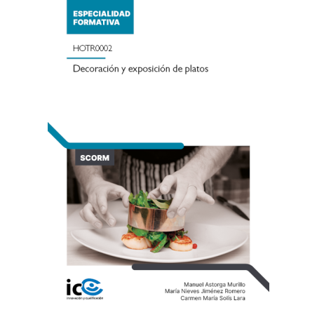 Decoración y exposición de platos. HOTR0002 - contenido online