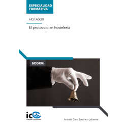 El protocolo en hostelería. HOTA0001 - contenido online