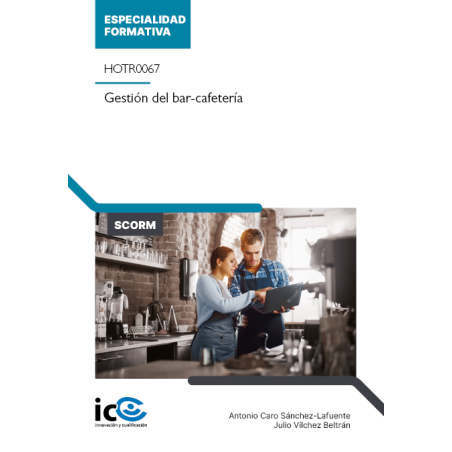 Gestión del bar-cafetería. HOTR0067 - contenido online