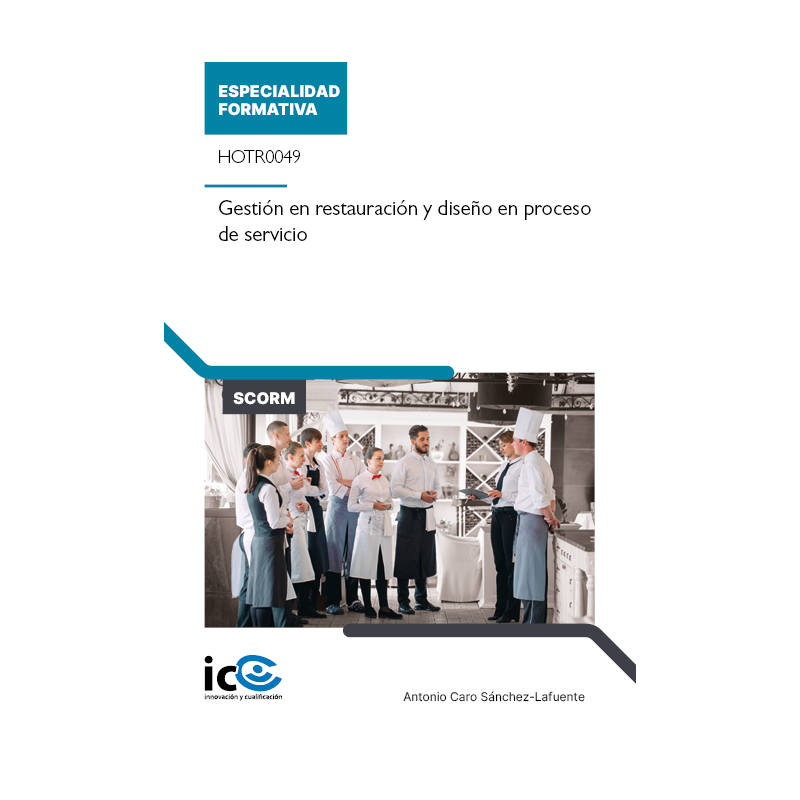 Gestión en restauración y diseño en proceso de servicio. HOTR0049 - contenido online