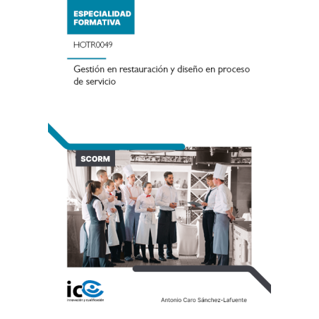 Gestión en restauración y diseño en proceso de servicio. HOTR0049 - contenido online
