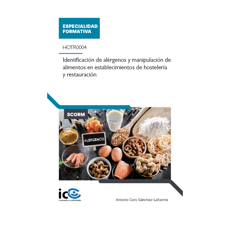 Identificación de alérgenos y manipulación de alimentos en establecimientos de hostelería y restauración. HOTR0004 - contenid...