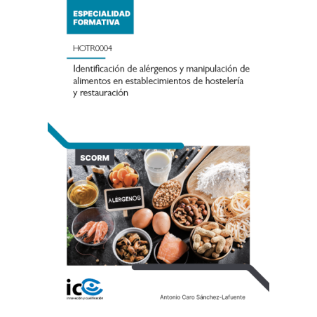 Identificación de alérgenos y manipulación de alimentos en establecimientos de hostelería y restauración. HOTR0004 - contenid...