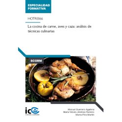 La cocina de carne, aves y caza: análisis de técnicas culinarias. HOTR0066 - contenido online