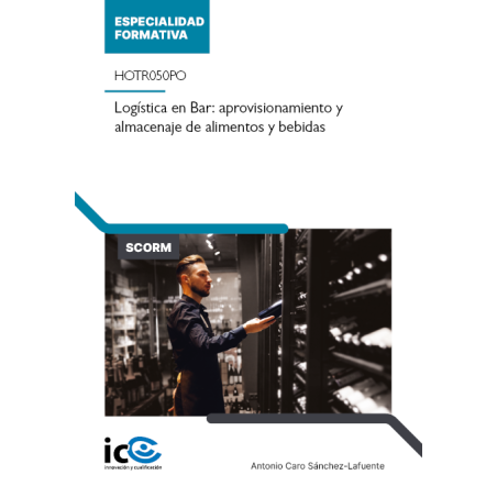 Logística en Bar: aprovisionamiento y almacenaje de alimentos y bebidas. HOTR050PO - contenido online