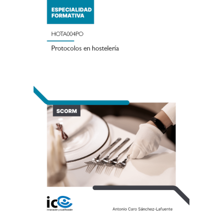 Protocolos en hostelería. HOTA004PO - contenido online