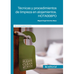 Técnicas y procedimientos de limpieza en alojamientos. HOTA008PO