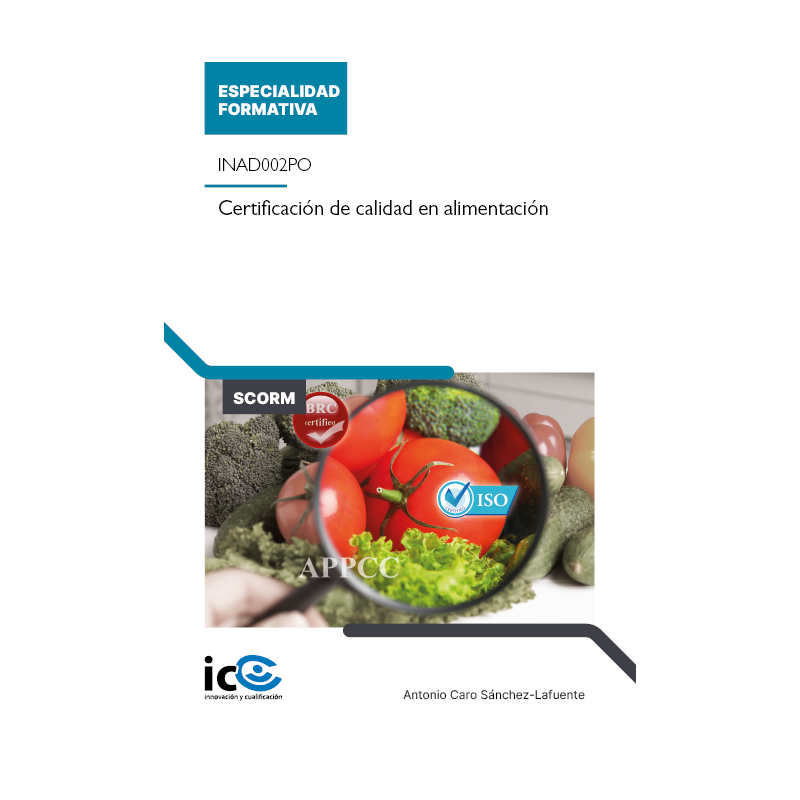 Certificación de calidad en alimentación. INAD002PO - contenido online