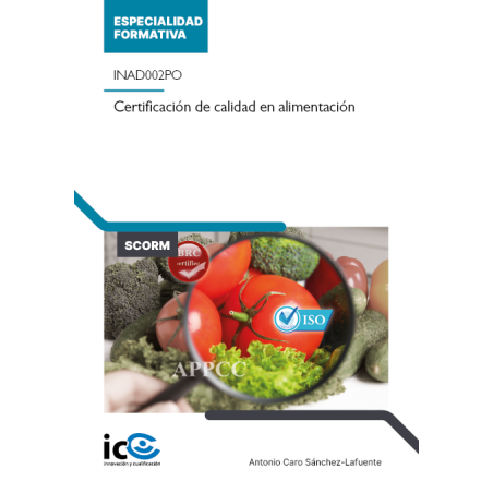 Certificación de calidad en alimentación. INAD002PO - contenido online