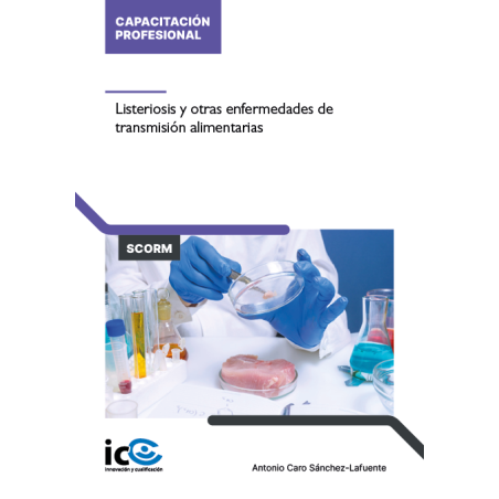 Listeriosis y otras enfermedades de transmisión alimentarias - contenido online