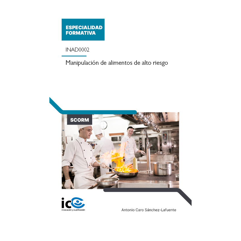 Manipulación de alimentos de alto riesgo. INAD0002 - contenido online