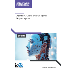 Agente IA. Cómo crear un agente IA paso a paso - contenido online