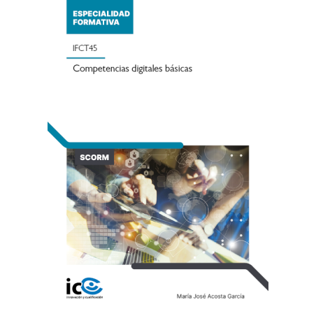 Competencias digitales básicas. IFCT45 - contenido online
