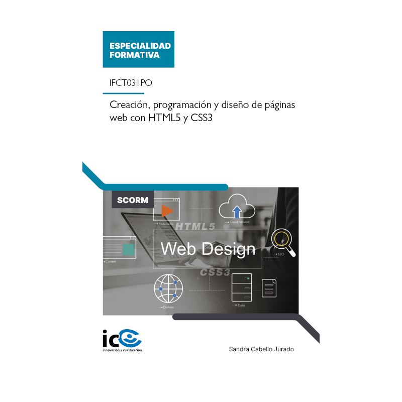 Creación, programación y diseño de páginas web con HTML5 y CSS3. IFCT031PO - contenido online