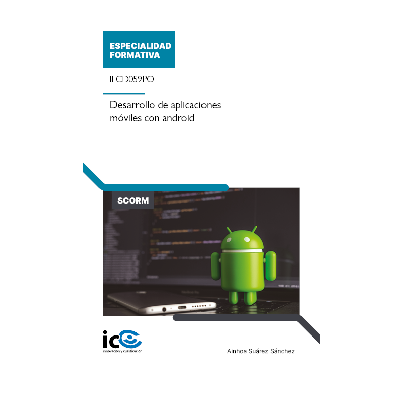 Desarrollo de aplicaciones móviles con android. IFCD059PO - contenido online
