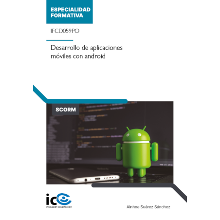 Desarrollo de aplicaciones móviles con android. IFCD059PO - contenido online