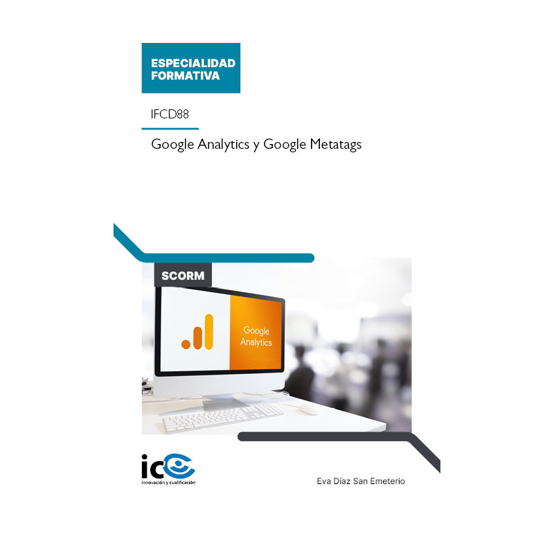 Google Analytics y Google Metatags. IFCD88 - contenido online