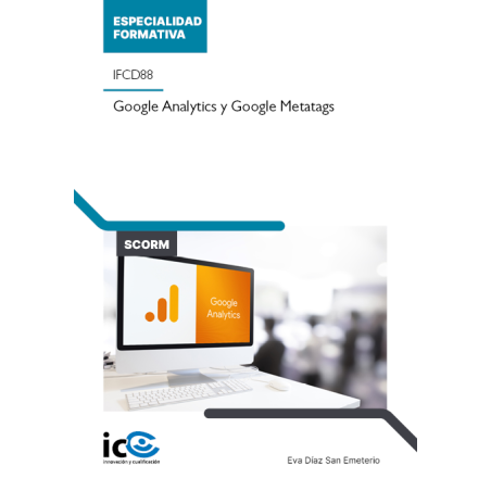 Google Analytics y Google Metatags. IFCD88 - contenido online
