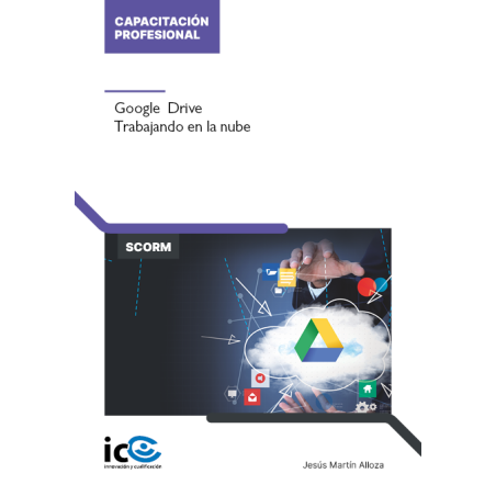 Google Drive. Trabajando en la nube - contenido online